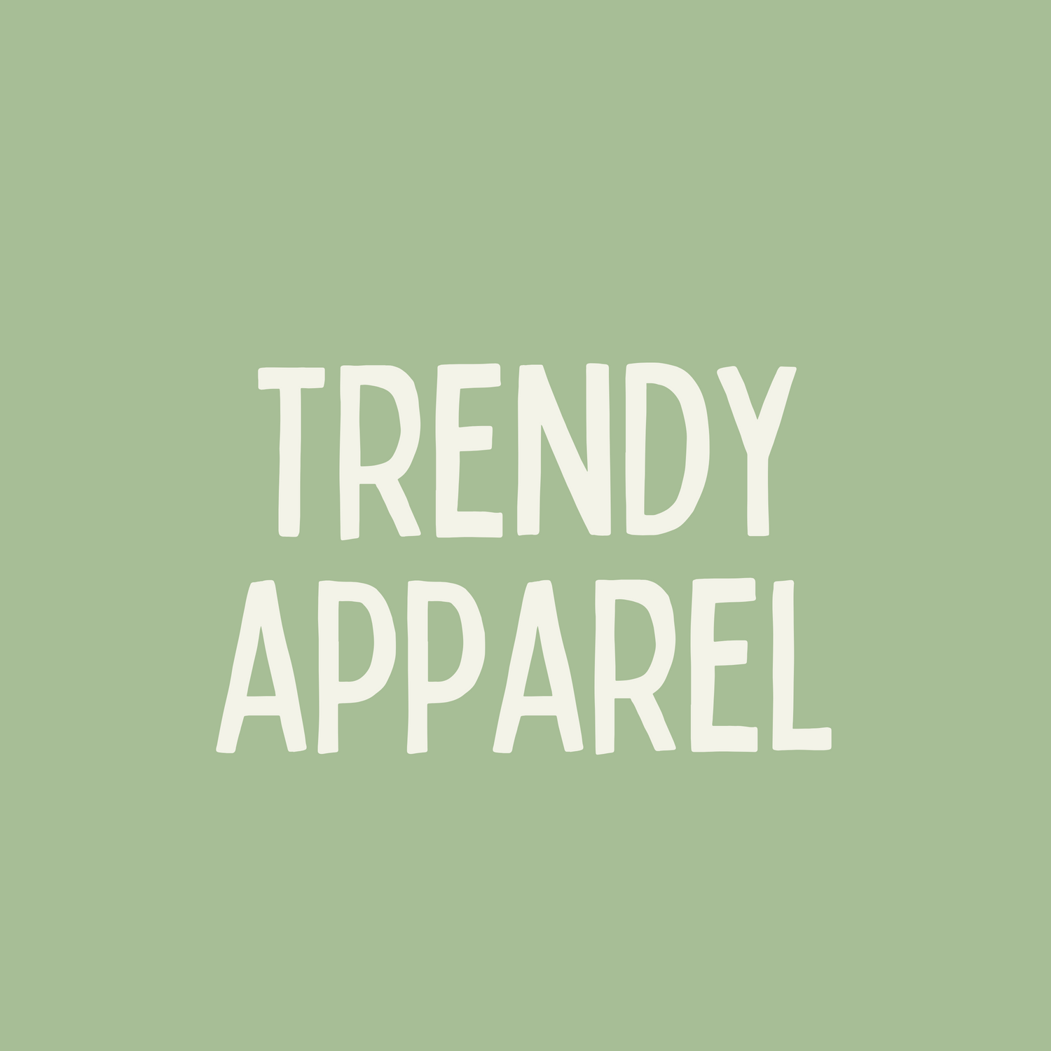 Trendy Apparel