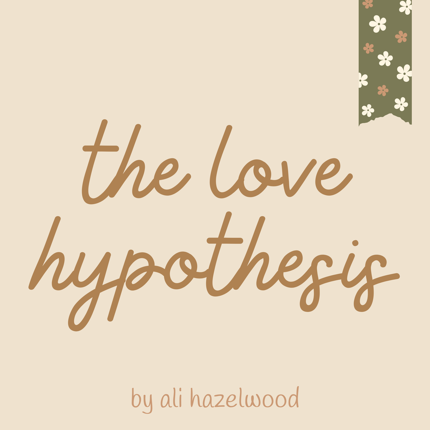 The Love Hypothesis
