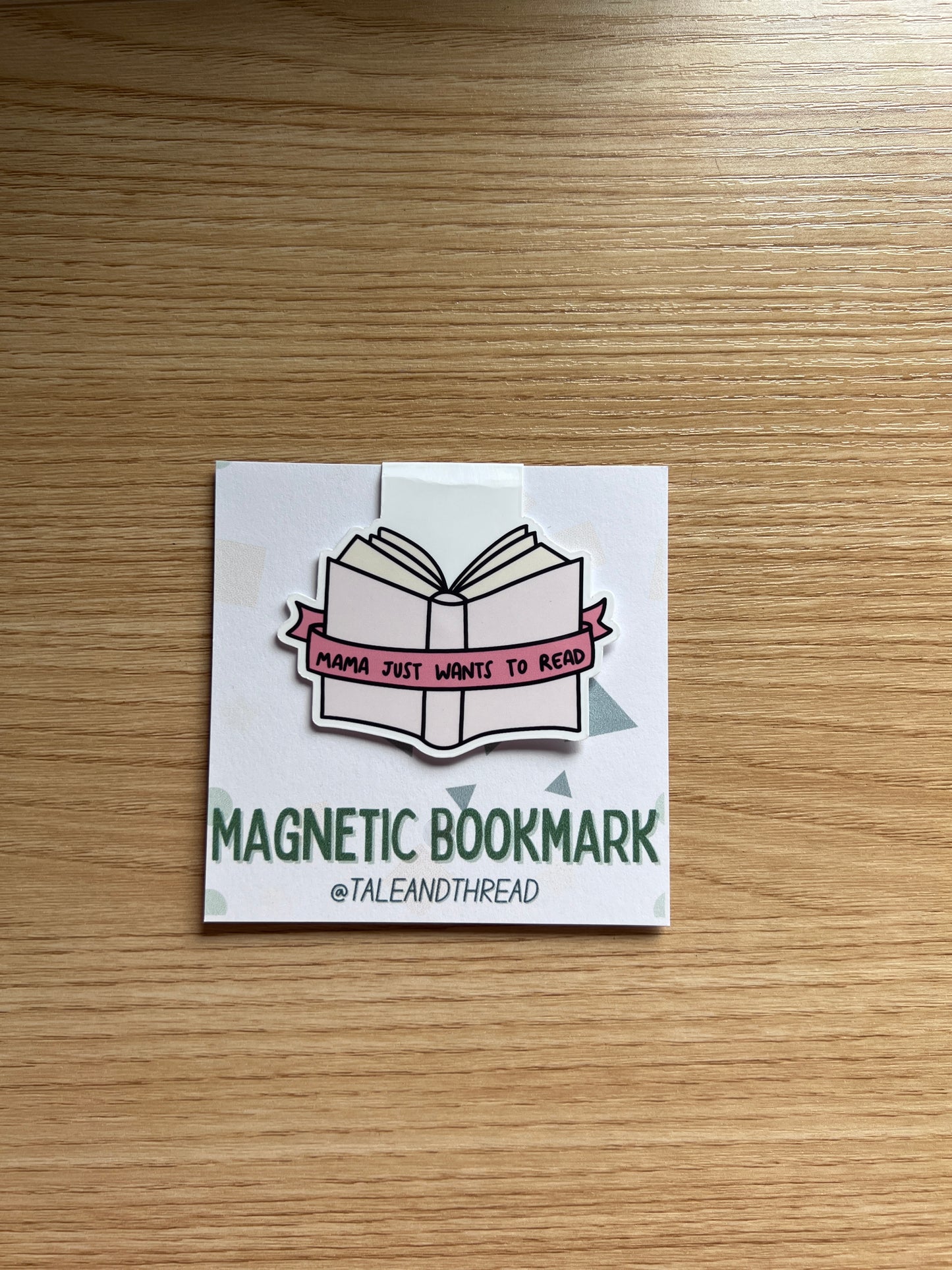mama wants to read Magnetic Bookmark