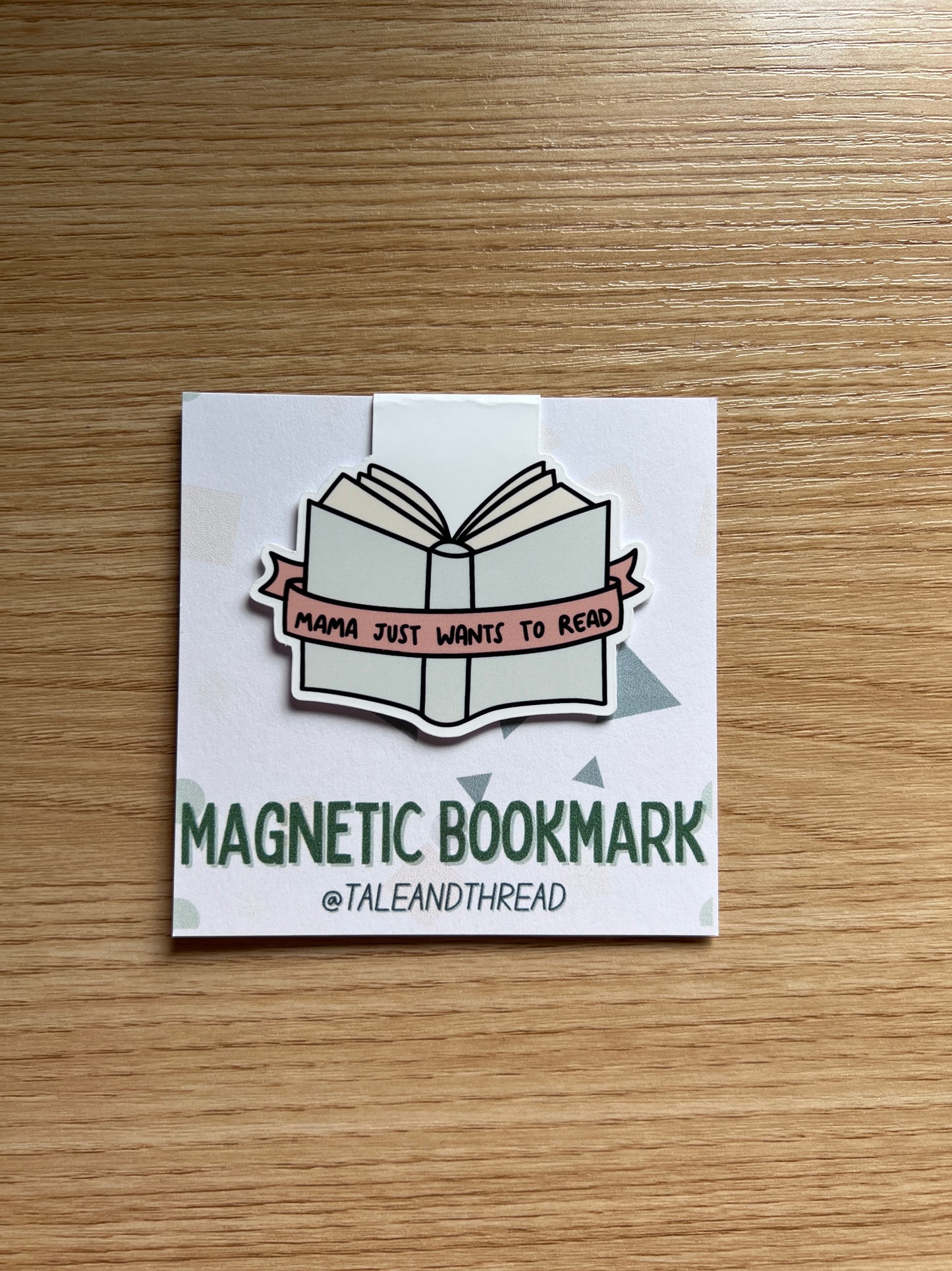 mama wants to read Magnetic Bookmark
