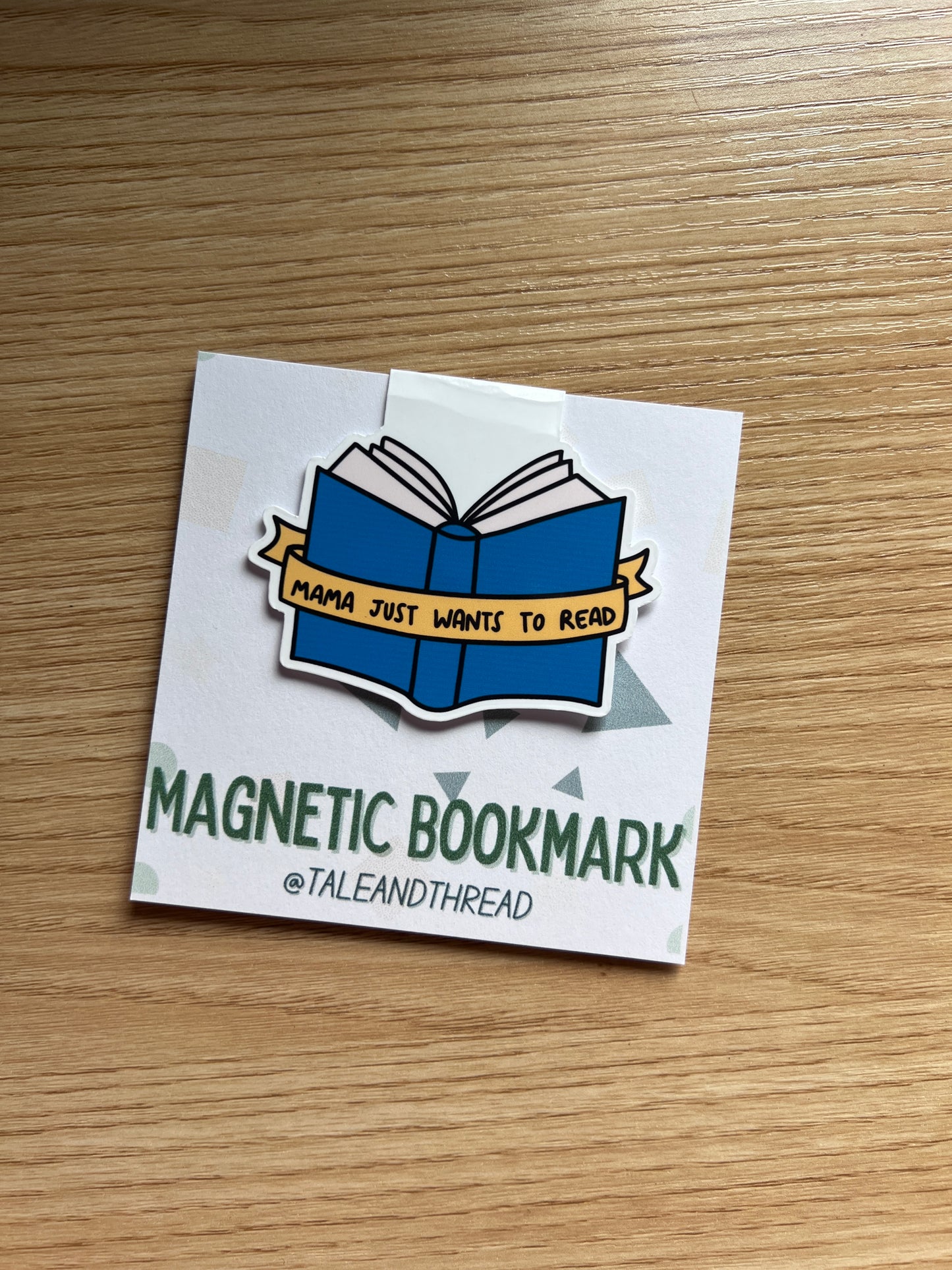 mama wants to read Magnetic Bookmark