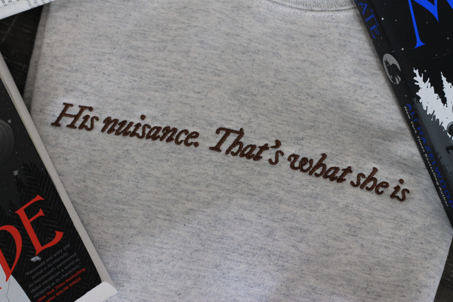 His Nuisance Crewneck